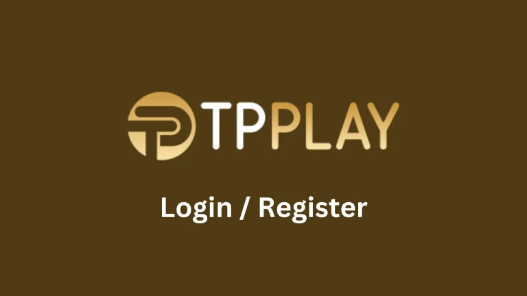 TPPlay Registration: Create an Account Easily